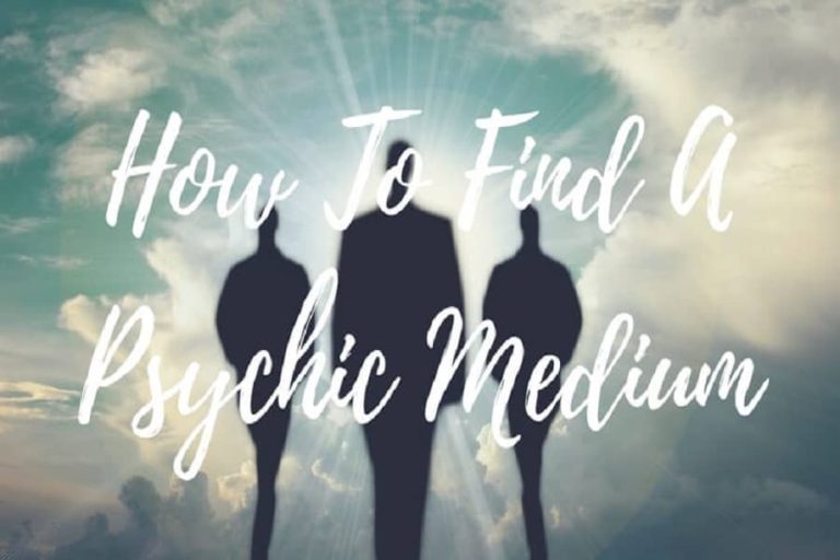 How to Find a Reliable Medium or Psychic Medium